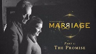 Dr. Jordan B. Peterson on Marriage: 1. The Promise