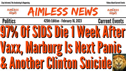 97% Of SIDS Died 1 Week After Vaxx, Marburg Is Next Panic & Another Clinton Suicide