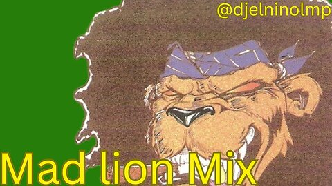 DJ El Nino Mad Lion Mix