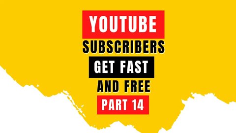 Part 14 - Get Youtube Subscribers FAST (Case Study with PROOF)
