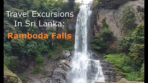 Travel Excursions in Sri Lanka: Ramboda Waterfall