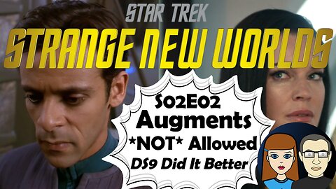Superficial Take is a Wasted Opportunity–Star Trek Strange New Worlds S02E02