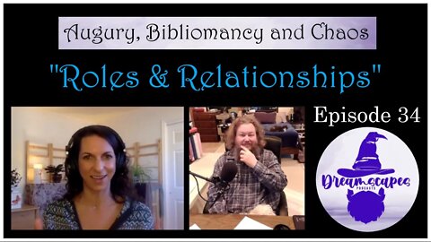 A.B.C. Ep 34: Roles & Relationships