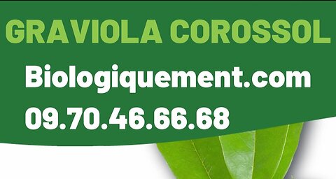 Le Graviola corossol bio du laboratoire Biologiquement.com