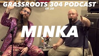 MINKA: The Jewish James Brown | Grassroots 304 Podcast Ep. 28 | Philadelphia Funk, Soul, Jam Band