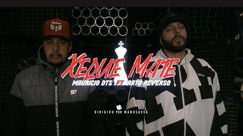 Mauricio DTS Feat. Rato Reverso – Xeque-Mate (Prod. Samuel Deco)