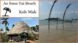 Ao Soun Yai Beach - Koh Mak Thailand 2024