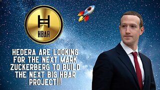 Hedera Are Looking For The Next Mark Zuckerberg To Build The Next Big HBAR Project!!!