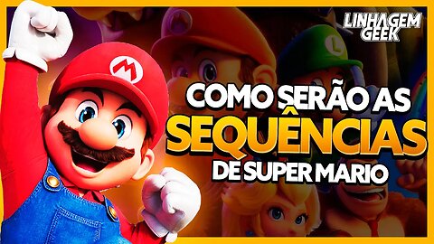 FRANQUIA VEM AÍ! SEQUÊNCIAS DE MARIO ESTÃO A CAMINHO!