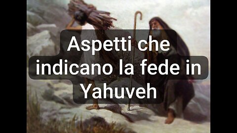 Aspetti che indicano la fede in Yahuveh