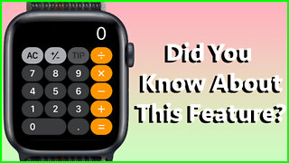 How To Work Out A Tip on The Apple Watch - Hidden Feature?