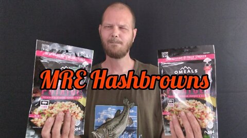 MRE Hashbrowns! How good are they? Do they taste like hasbrowns?