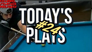 Today's Plays #24