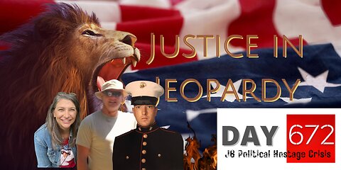 J6 DC Gulag Marine Corps James McGrew Bart Shively |Justice In Jeopardy DAY 672 #J6 Political Hostage Crisis