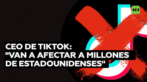 CEO de TikTok avisa de las consecuencias de prohibir la plataforma en EE.UU.