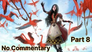 Let's Play Alice: Madness Returns | No Commentary Part 8