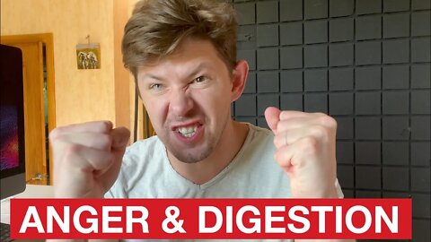 My Anger was killing my digestion... How I stopped being so angry...