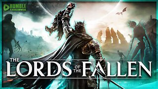 🔴LIVE [NEW RELEASE] LORDS of the FALLEN | JFG LFG |