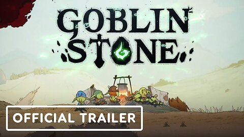 Goblin Stone - Official Launch Trailer