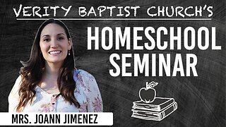【 VBC's Homeschool Seminar 】 Mrs. Joann Jimenez