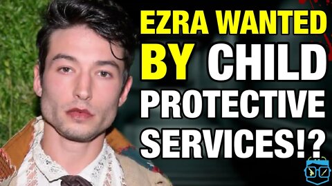 CRAZY! Ezra Miller WANTED by Child Protective Services!? WB Considers FIRING Them as The Flash!?
