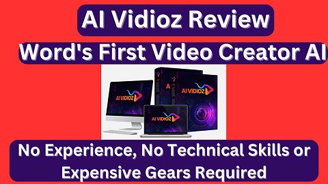 AI Vidioz Review- Word's First Video Creator Tools or Software