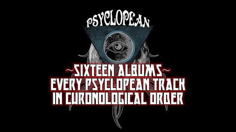 👁 PSYCLOPEAN - 16 ALBUMS, 9 EPIC HOURS of LOVECRAFT DARK AMBIENT and DUNGEON SYNTH full album stream