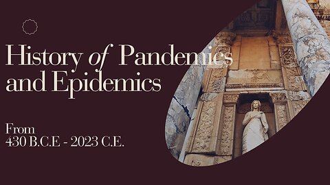 History Of Pandemics and Epidemics