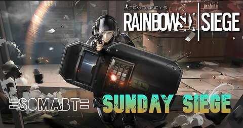 Rainbow Six Siege - Sunday Siege