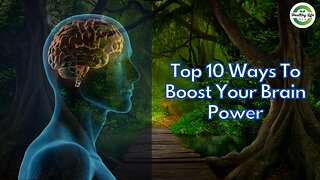 Unlock Your Brain's Full Potential: Top 10 Ways to Boost Your Brain Power!