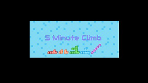 5 Minute Climb