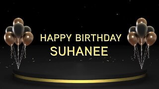 Wish you a very Happy Birthday Suhanee
