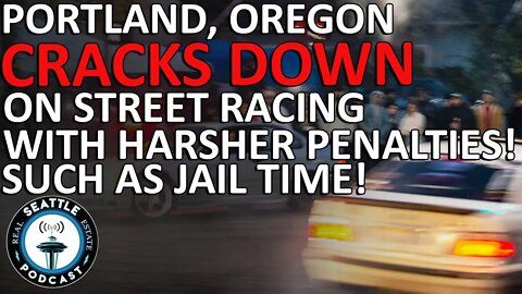 Portland cracks down on street racing with harsher penalties