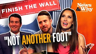 Is Biden BUILDING the WALL?! | The News & Why It Matters | 7/29/22