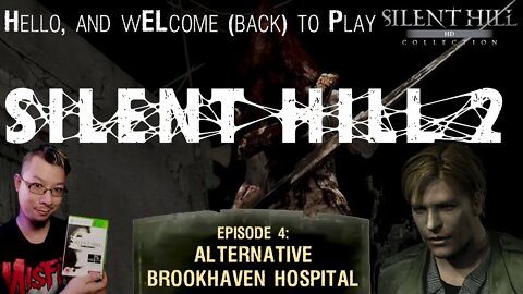 SILENT HILL 2 (HD) - Episode #4: Alternative Brookhaven Hospital [Xbox 360]