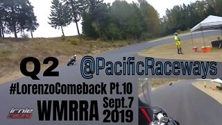 S1000RR vs. CBR1000RR Qualifying @ PacificRaceways #LorenzoComeback Pt.10 | Irnieracing Racervlog