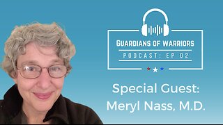 GoW Ep#2 - Meryl Nass, M.D.