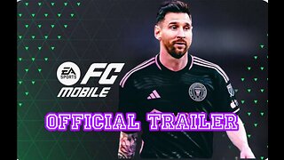 EA SPORTS FC MOBILE 24 | Official Reveal Trailer