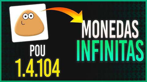 🔥 COMO DESCARGAR POU 1.4.104 - MONEDAS Y GEMAS INFINITAS - ANDROID - APK MOD 🔥