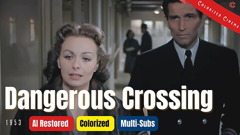 Dangerous Crossing (1953) | Colorized | Jeanne Crain, Michael Rennie | Film Noir Mystery | Subtitles