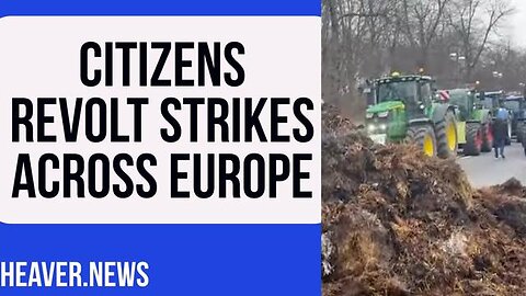 EUROPE ABSOLUTELY ROCKED BY GROWING CITIZEN REVOLT