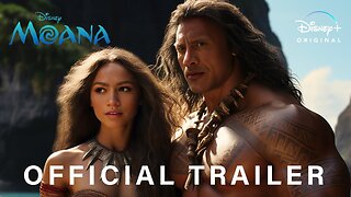 MOANA Live Action -Official Trailer(2025) Zendaya,Dwayne Johnson Disney LATEST UPDATE & Release Date