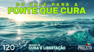 Reunião de Cura e Libertação - 14/11/23