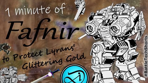 BATTLETECH #Shorts - Fafnir, to Protect Lyrans' Glittering Gold