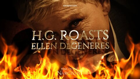 HG Roasts Ellen Degeneres : Part 1