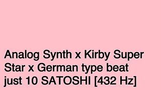 Analog Synth x Kirby Super Star x German type beat