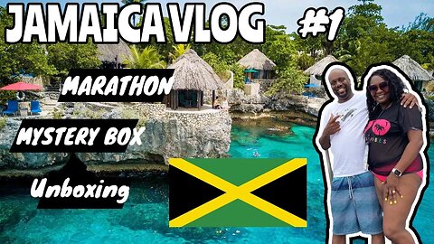 Marathon Mystery Box Unboxing! Jamaica Vacation Vlog (Part1)