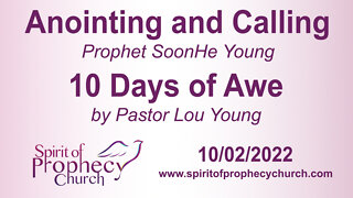 Anointing and Calling / 10 Days of Awe 10/02/2022