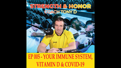 Your Immune System, Vitamin D, & COVID-19
