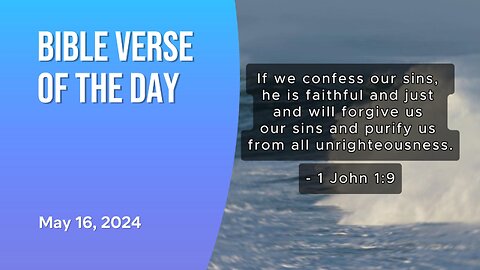 Bible Verse of the Day: May 16, 2024